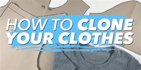 how to clone your clothes|how to copy a dress.